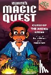 Mensah, Bernard - Curse of the Akoma Stone: A Branches Book (Kwame's Magic Quest #4)