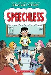 Steinke, Aron Nels - Steinke, A: Speechless: A Graphic Novel