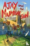 Shah, Varsha - Ajay and the Mumbai Sun