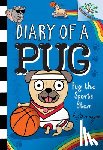 May, Kyla - Pug the Sports Star: A Branches Book (Diary of a Pug #11)