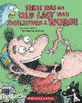 Colandro, Lucille - There Was an Old Lady Who Swallowed a Worm!