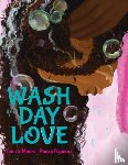 Moore, Tanisia - Wash Day Love
