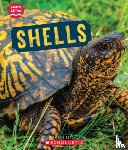 Geron, Eric - Shells (Learn About: Animal Coverings)