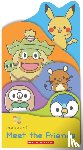 Scholastic - Meet the Friends