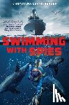 Lucyk-Berger, Chrystyna - Swimming with Spies
