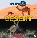 Maloney, Brenna - Desert (Wild World: Habitats Day and Night)