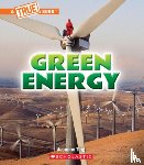 Ting, Jasmine - Green Energy (a True Book: A Green Future)