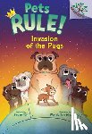 Tan, Susan - Invasion of the Pugs: A Branches Book (Pets Rule! #5)