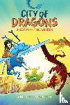 Yogis, Jaimal - Yogis, J: Quest for the True Dragon: A Graphic Novel (City o