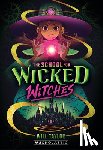 Taylor, Will - The School for Wicked Witches