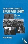 McGee, P. - Bad History and the Logics of Blockbuster Cinema