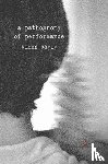 Bayly, S. - A Pathognomy of Performance