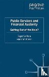 Latham, R., Prowle, M. - Public Services and Financial Austerity