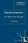 Blencowe, C. - Biopolitical Experience