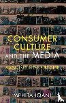 Iqani, M. - Consumer Culture and the Media