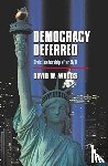 Woods, D. - Democracy Deferred