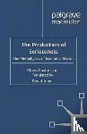 Gustafsson, C. - The Production of Seriousness