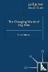 Robinson, P. - The Changing World of Gay Men