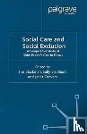  - Social Care and Social Exclusion