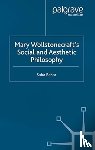 Bahar, S. - Mary Wollstonecraft's Social and Aesthetic Philosophy