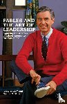 Mitroff, Ian I., Mitroff, Donna - Fables and the Art of Leadership