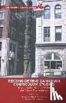 Ng-A-Fook, Nicholas, Rottmann, Jennifer - Reconsidering Canadian Curriculum Studies