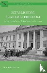 Cain, Timothy Reese - Establishing Academic Freedom