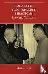 Itoh, M. - Pioneers of Sino-Japanese Relations