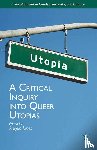 Jones, Angela - A Critical Inquiry into Queer Utopias