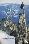 Carter, S., Kourdi, J. - The Road to Audacity