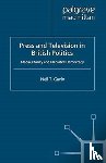 Gavin, N. - Press and Television in British Politics