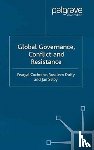  - Global Governance, Conflict and Resistance