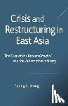 Jeong, S. - Crisis and Restructuring in East Asia