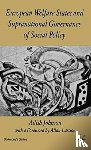 Johnson, A. - European Welfare States and Supranational Governance of Social Policy