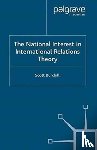 Burchill, S. - The National Interest in International Relations Theory