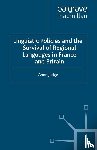 Judge, A. - Linguistic Policies and the Survival of Regional Languages in France and Britain