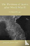 Lee, Jongsoo James - The Partition of Korea After World War II