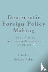  - Democratic Foreign Policy Making