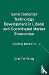 Wong, S. - Environmental Technology Development in Liberal and Coordinated Market Economies