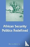 Dokken, K. - African Security Politics Redefined