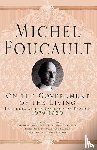 Foucault, M. - On The Government of the Living