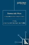  - Democratic Wars