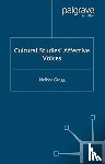 Gregg, M. - Cultural Studies' Affective Voices