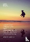 Richards, Ruth - Everyday Creativity and the Healthy Mind