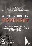  - Afro-Latin@s in Movement