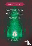  - Contemporary Gothic Drama