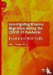 Mishra, Aditya Keshari - Investigating Reverse Migration during the COVID-19 Pandemic