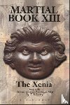  - Martial XIII: The Xenia