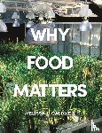  - Why Food Matters