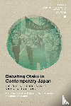  - Debating Otaku in Contemporary Japan